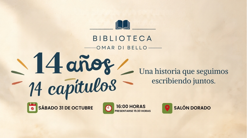 ✨ ¡14° Aniversario de La Biblioteca Omar Di Bello ! ✨